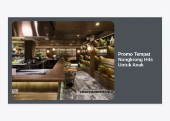 Promo Tempat Nongkrong Hits Untuk Anak: Panduan Lengkap Hemat & Seru 2024