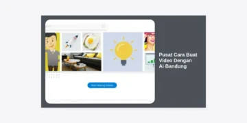 Pusat Cara Buat Video Dengan Ai Bandung: Panduan Komprehensif & Tutorial Lengkap 2024