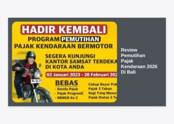Review Pemutihan Pajak Kendaraan 2026 Di Bali: Panduan Lengkap, Syarat, dan Cara Daftar