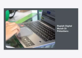Rupiah Digital Murah Di Pekanbaru: Panduan Lengkap Strategi Bisnis & Agen Terpercaya