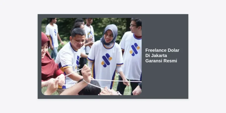 Strategi Sukses Freelance Dolar Di Jakarta Garansi Resmi: Panduan Karir Remote Terpercaya