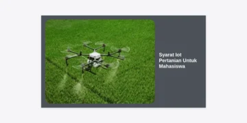 Syarat IoT Pertanian untuk Mahasiswa: Panduan Lengkap dan Langkah Memulainya