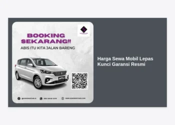 Update Harga Sewa Mobil Lepas Kunci Garansi Resmi 2024: Panduan Lengkap dan Tips Hemat