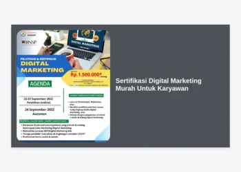 10+ Rekomendasi Sertifikasi Digital Marketing Murah Untuk Karyawan: Tingkatkan Karir Anda!