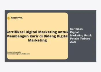 10 Sertifikasi Digital Marketing Untuk Pelajar Terbaru 2026: Strategi Karier Masa Depan