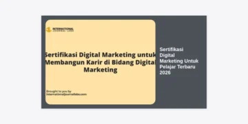10 Sertifikasi Digital Marketing Untuk Pelajar Terbaru 2026: Strategi Karier Masa Depan