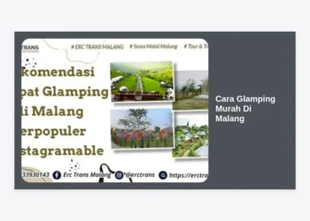 12 Cara Glamping Murah di Malang Terbaik 2024: Staycation Mewah Budget Hemat