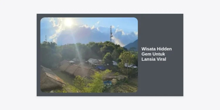 12 Destinasi Wisata Hidden Gem Untuk Lansia Viral yang Nyaman dan Menenangkan