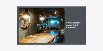 12+ Kriteria Cafe Aesthetic Aman untuk Karyawan: Panduan Lengkap Work From Cafe (WFC) yang Produktif