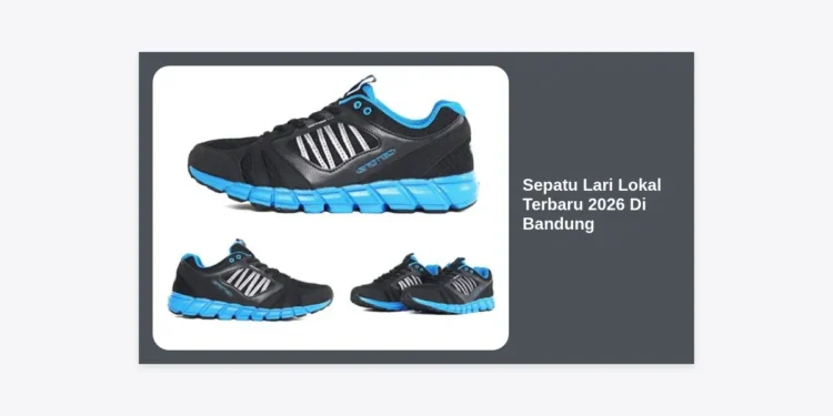 12 Rekomendasi Sepatu Lari Lokal Terbaru 2026 Di Bandung: Panduan Lengkap & Review Performa