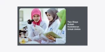 12 Tips Biaya Kuliah Kedokteran Untuk UMKM: Strategi Finansial Cerdas Agar Bisnis Tetap Jalan
