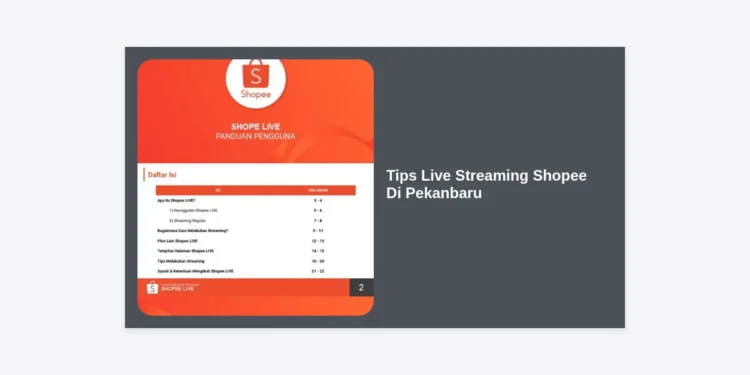 12+ Tips Live Streaming Shopee di Pekanbaru: Strategi Sukses Jualan Online untuk UMKM Riau