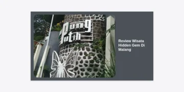 15+ Review Wisata Hidden Gem Di Malang Terbaru 2024: Eksplorasi Surga Tersembunyi