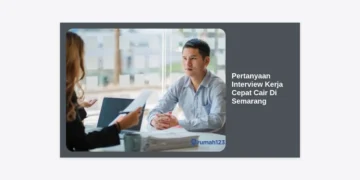 25+ Pertanyaan Interview Kerja Cepat Cair di Semarang & Bocoran Jawaban Agar Lolos