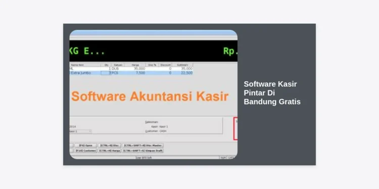 7+ Software Kasir Pintar Di Bandung Gratis: Solusi Terbaik Untuk UMKM 2024