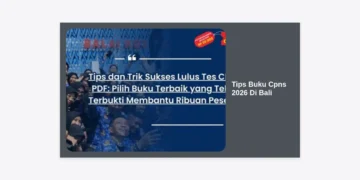 7 Tips Memilih Buku CPNS 2026 di Bali: Panduan Lengkap Lolos Seleksi dengan Skor Tertinggi