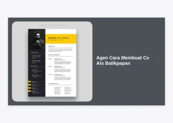 Agen Cara Membuat CV ATS Balikpapan: Panduan Lengkap & Jasa Profesional 2024