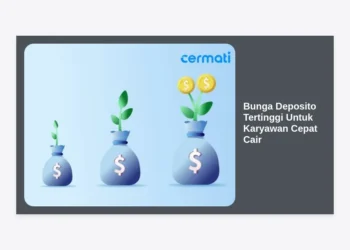 Bunga Deposito Tertinggi Untuk Karyawan Cepat Cair: Panduan Investasi Aman 2024