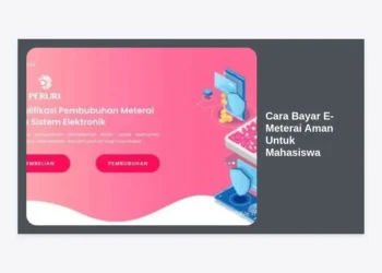 Cara Bayar E-Meterai Aman Untuk Mahasiswa: Panduan Lengkap 2024