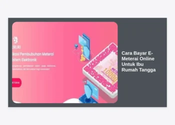 Cara Bayar E-Meterai Online Untuk Ibu Rumah Tangga: Panduan Lengkap dan Praktis