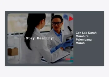 Cek Lab Darah Murah Di Palembang Murah: Panduan Lengkap & Rekomendasi Laboratorium Terbaik 2024