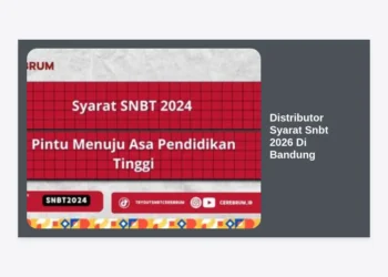 Distributor Syarat SNBT 2026 di Bandung: Panduan Lengkap & Grosir Modul Sukses PTN