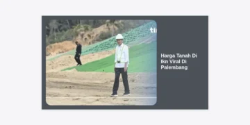 Harga Tanah Di IKN Viral Di Palembang: Analisis Lengkap, Prediksi Masa Depan & Panduan Investasi