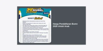 Info Lengkap Harga Pendaftaran BUMN 2026 Untuk Anak: Strategi dan Persiapannya
