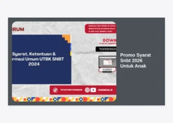 Info Promo Syarat Snbt 2026 Untuk Anak: Panduan Lengkap Lolos PTN Impian