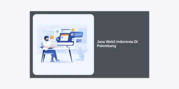 Jasa Web3 Indonesia Di Palembang: Transformasi Digital Masa Depan Bisnis Anda