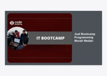 Jual Bootcamp Programming Murah Medan: Panduan Lengkap Memulai Karir IT 2024