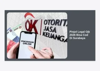 Layanan Pinjol Legal OJK 2026 Bisa COD di Surabaya: Panduan Lengkap Pinjaman Aman & Terpercaya