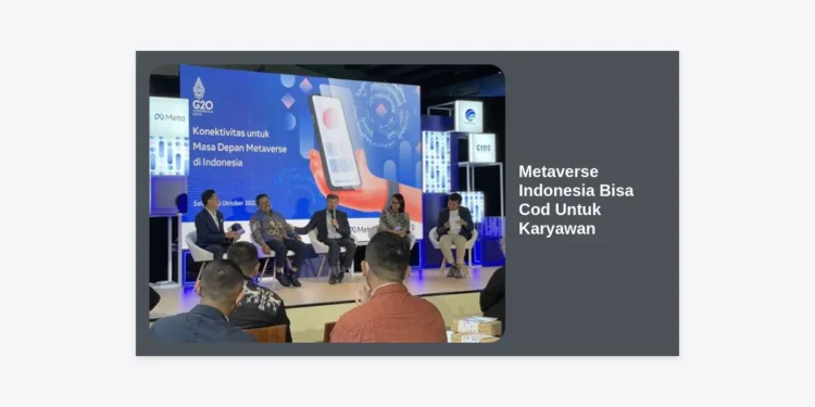 Metaverse Indonesia Bisa Cod Untuk Karyawan: Solusi Kesejahteraan Era Digital