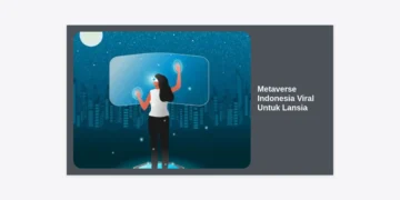 Metaverse Indonesia Viral Untuk Lansia: Inovasi Teknologi Baru Bagi Generasi Emas