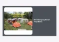 Panduan Lengkap Beli Glamping Murah Yogyakarta: Investasi Properti Wisata Paling Menguntungkan
