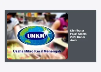 Panduan Lengkap Distributor Pajak Umkm 2026 Untuk Anak: Mempersiapkan Generasi Muda Melek Finansial