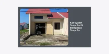 Panduan Lengkap KPR Syariah Tanpa DP di Balikpapan: Solusi Rumah Impian Tanpa Riba