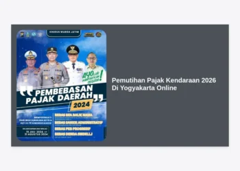 Panduan Lengkap Pemutihan Pajak Kendaraan 2026 Di Yogyakarta Online: Jadwal, Syarat, dan Cara Bayar