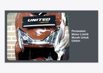 Panduan Strategis Perawatan Motor Listrik Murah Untuk UMKM Agar Bisnis Makin Cuan