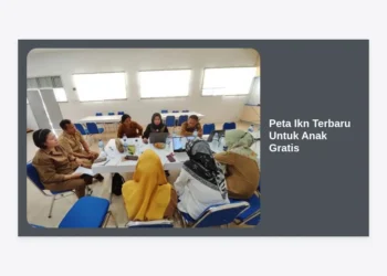 Peta IKN Terbaru Untuk Anak Gratis: Panduan Edukasi Seru Mengenal Ibu Kota Nusantara