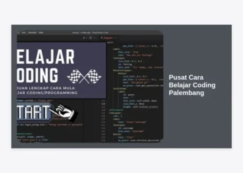 Pusat Cara Belajar Coding Palembang: Panduan Lengkap Karier IT & Kursus Terbaik 2024