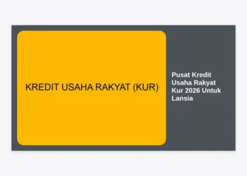 Pusat Kredit Usaha Rakyat KUR 2026 Untuk Lansia: Panduan Lengkap Syarat, Bunga, dan Prosedur Terbaru