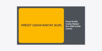 Pusat Kredit Usaha Rakyat KUR 2026 Untuk Lansia: Panduan Lengkap Syarat, Bunga, dan Prosedur Terbaru