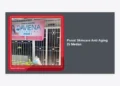 Pusat Skincare Anti Aging Di Medan: Panduan Lengkap Menuju Kulit Awet Muda dan Sehat