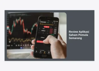 Review Aplikasi Saham Pemula Semarang: Panduan Investasi Aman 2024