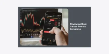 Review Aplikasi Saham Pemula Semarang: Panduan Investasi Aman 2024