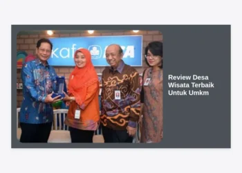 Review Desa Wisata Terbaik Untuk Umkm: Peluang Emas dan Strategi Sukses 2024
