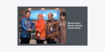 Review Desa Wisata Terbaik Untuk Umkm: Peluang Emas dan Strategi Sukses 2024