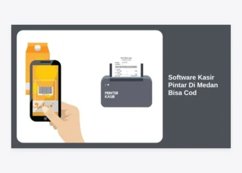 Software Kasir Pintar Di Medan Bisa Cod: Solusi Modern Kelola Bisnis Anda