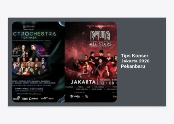 Tips Konser Jakarta 2026 Pekanbaru: Panduan Lengkap dan Strategi Hemat bagi Warga Riau